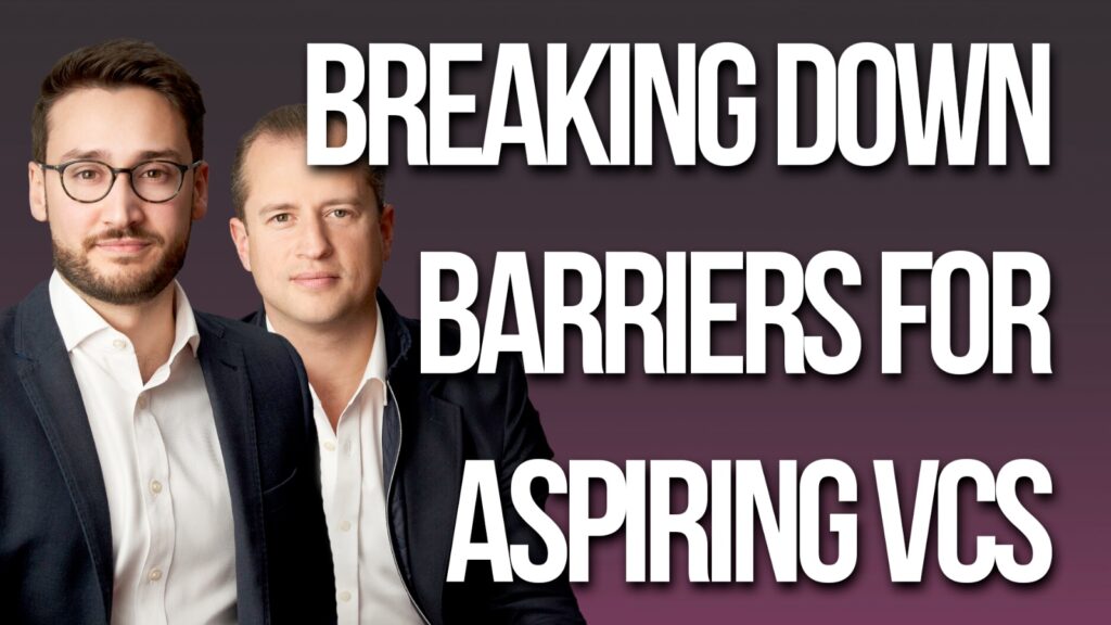 Breaking Down Barriers for Aspiring VCs