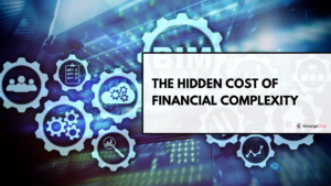 The Hidden Cost of Financial Complexity